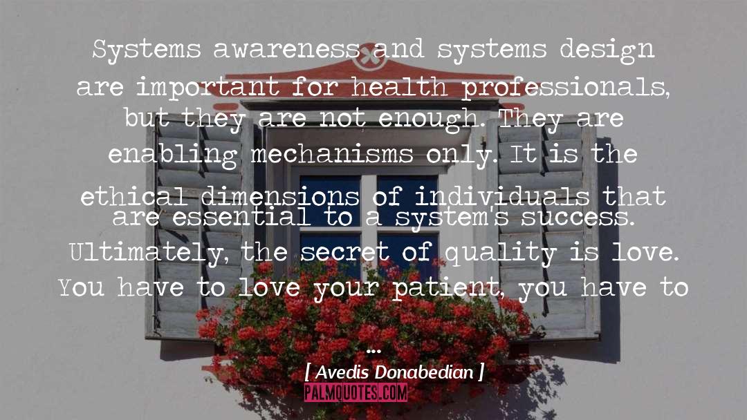 Profession quotes by Avedis Donabedian