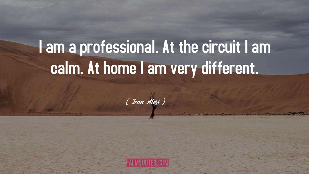 Professional Competence quotes by Jean Alesi