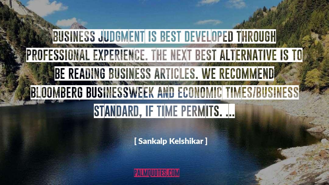 Professional Experience quotes by Sankalp Kelshikar