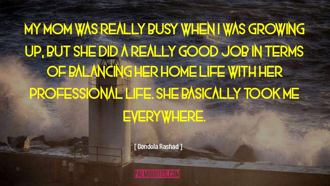 Professional Life quotes by Condola Rashad