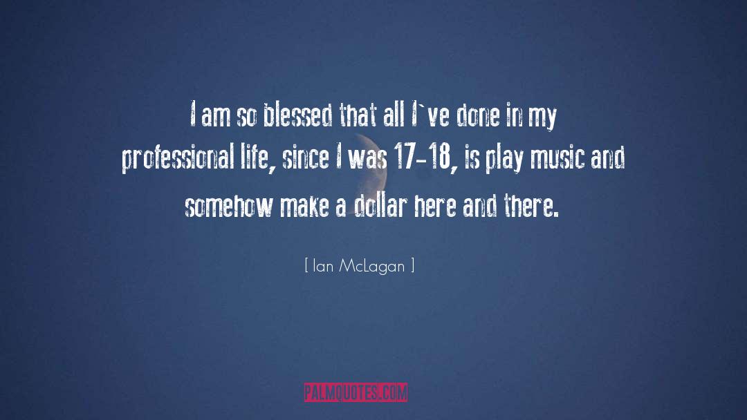 Professional Life quotes by Ian McLagan