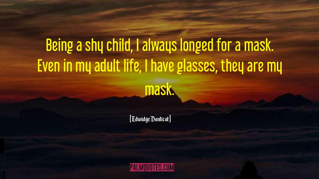 Professional Mask quotes by Edwidge Danticat