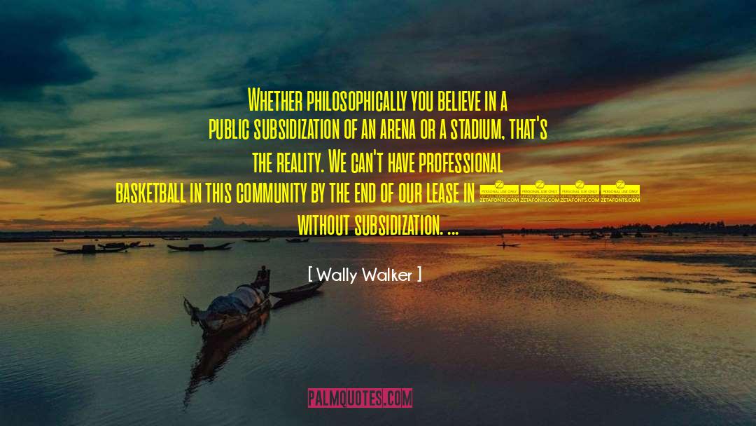 Professional Organizations quotes by Wally Walker