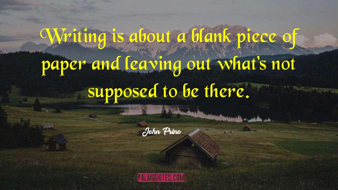Professional Writing quotes by John Prine