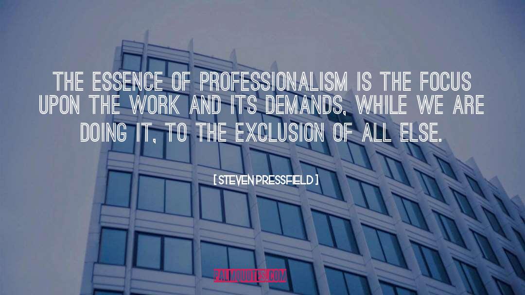 Professionalism quotes by Steven Pressfield