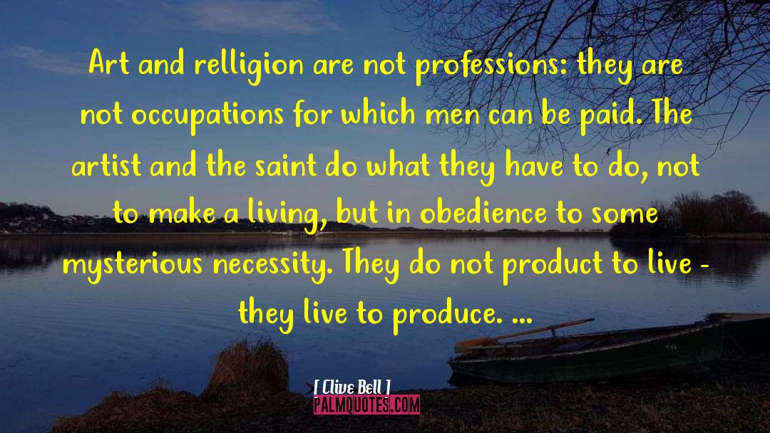 Professions quotes by Clive Bell