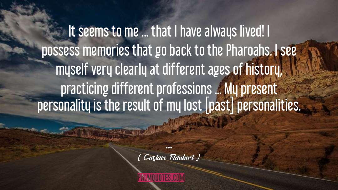 Professions quotes by Gustave Flaubert