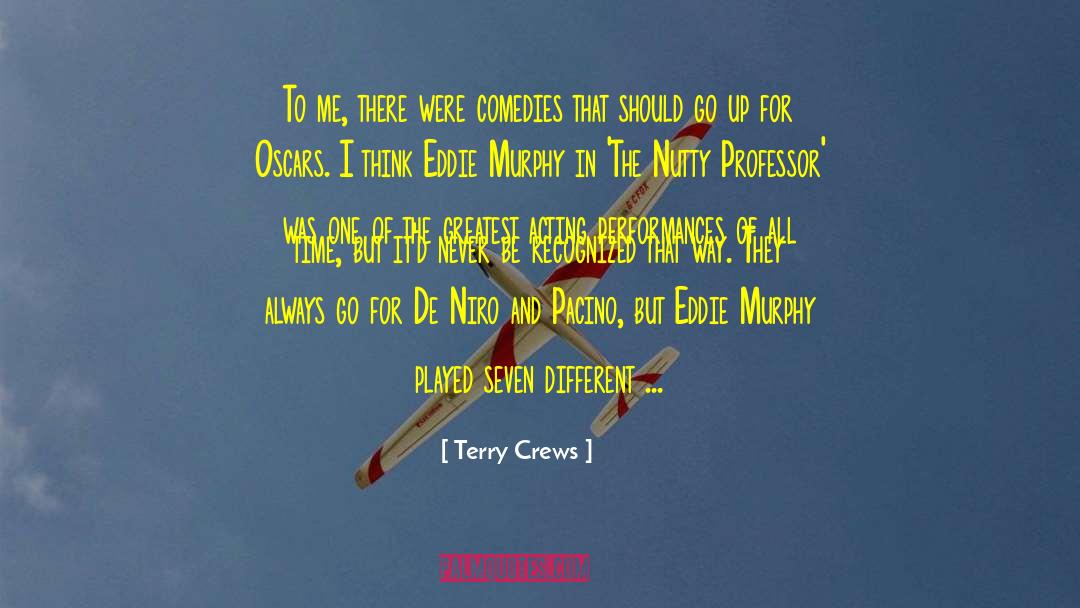 Professor De Worms quotes by Terry Crews