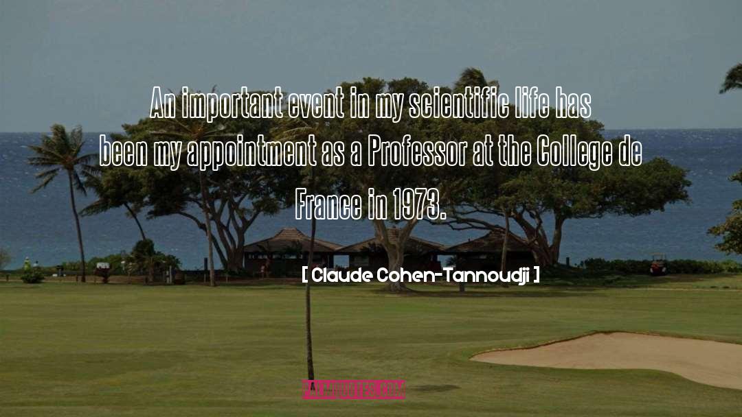 Professor De Worms quotes by Claude Cohen-Tannoudji