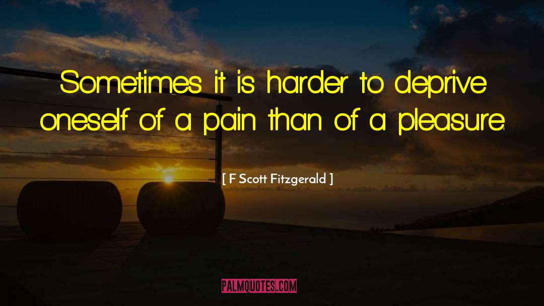 Professor Of Pain quotes by F Scott Fitzgerald