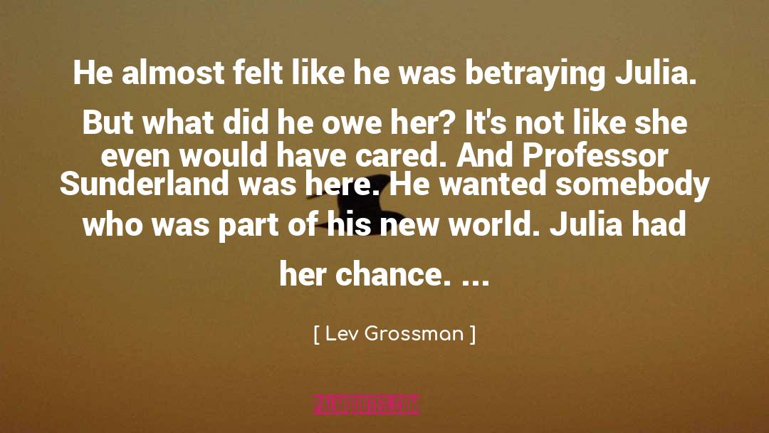 Professor Phelps quotes by Lev Grossman