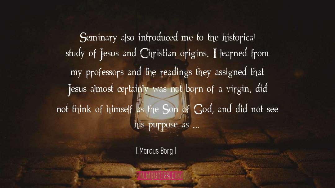 Professors quotes by Marcus Borg