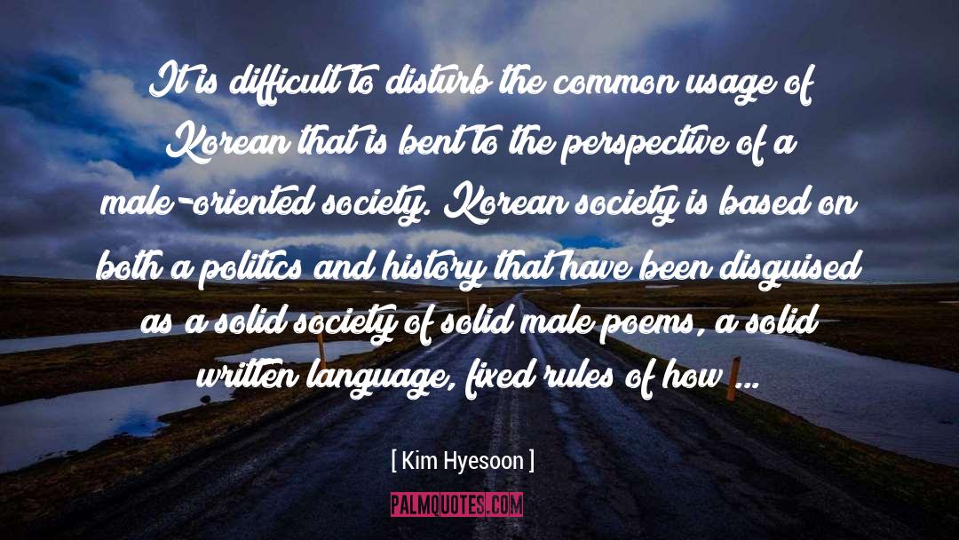 Profit And Politics quotes by Kim Hyesoon