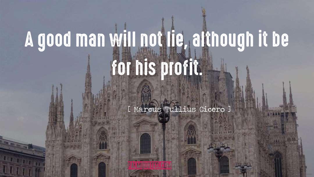 Profit Margin quotes by Marcus Tullius Cicero