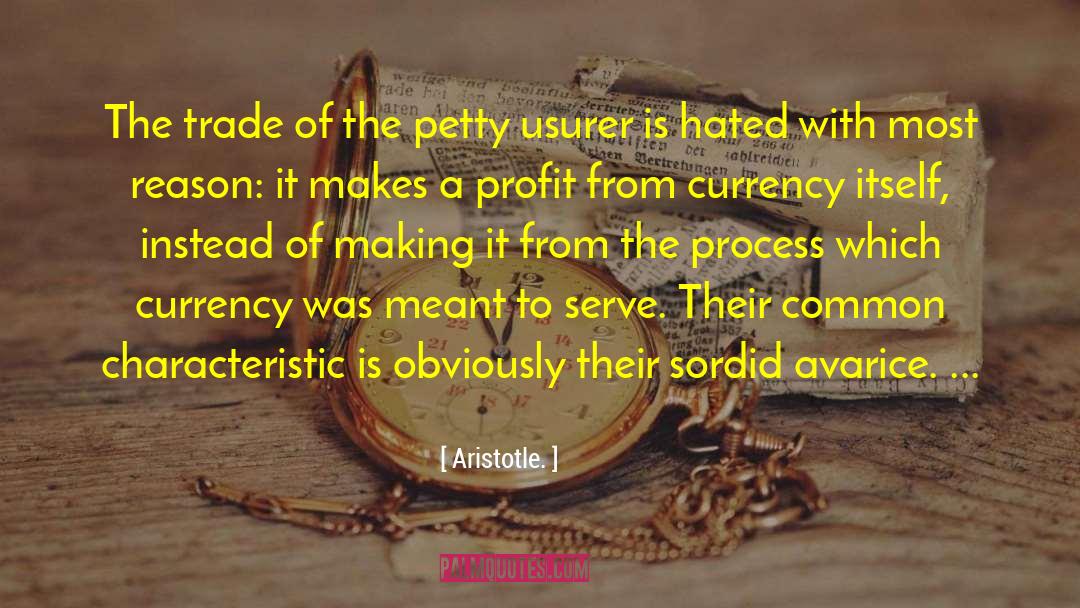 Profit Margin quotes by Aristotle.