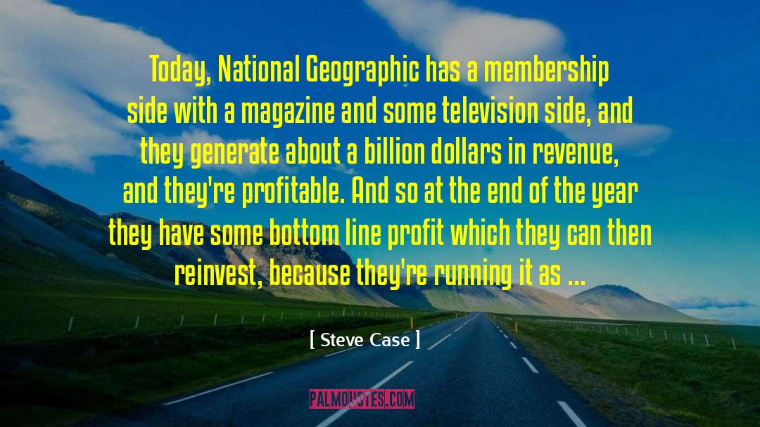 Profit Motive quotes by Steve Case