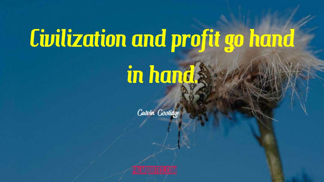 Profit Sharing quotes by Calvin Coolidge