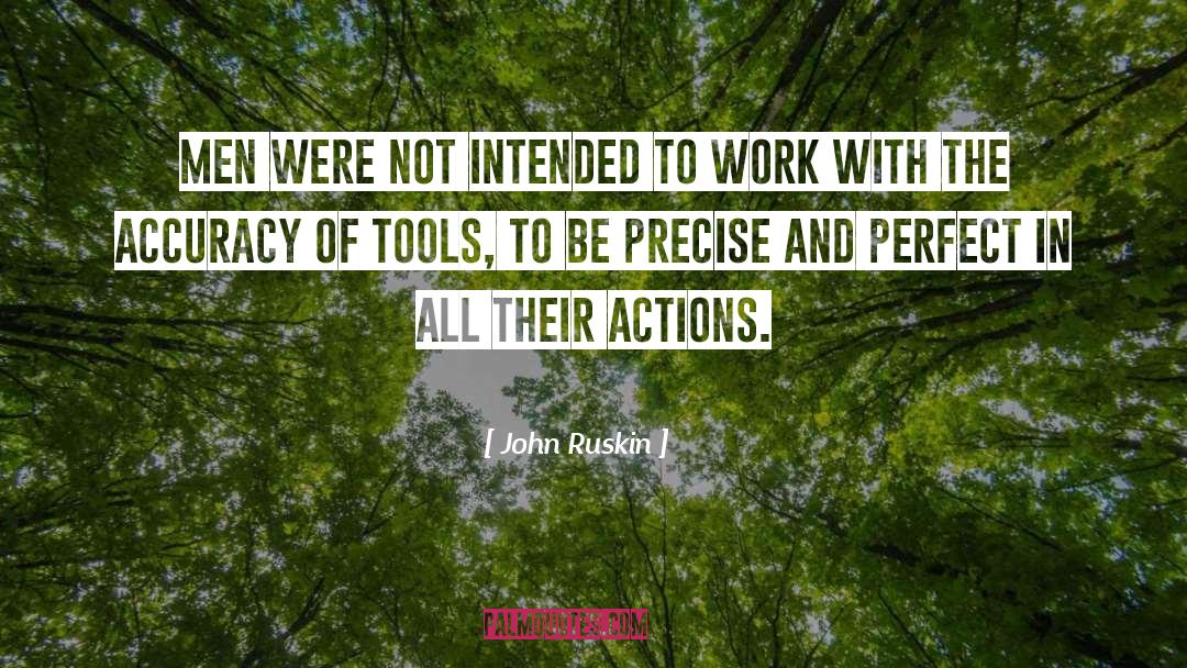 Profit Tools quotes by John Ruskin