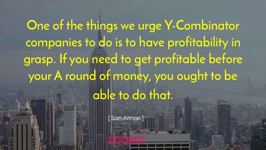 Profitability quotes by Sam Altman