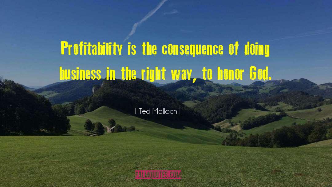 Profitability quotes by Ted Malloch