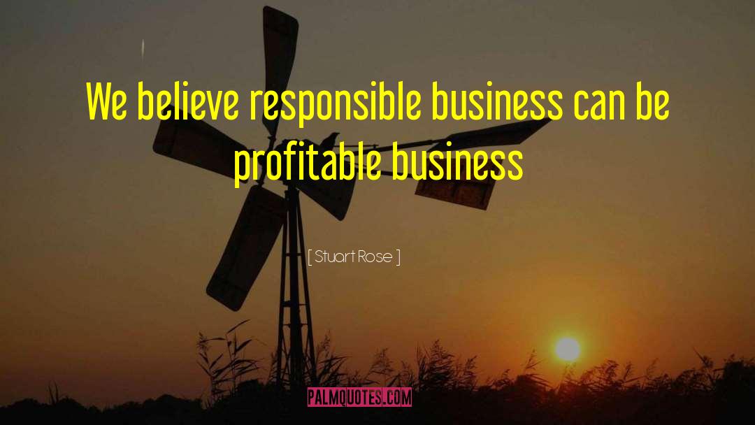 Profitable Business quotes by Stuart Rose