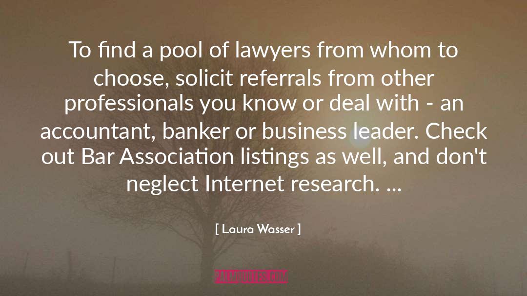 Profitable Business quotes by Laura Wasser