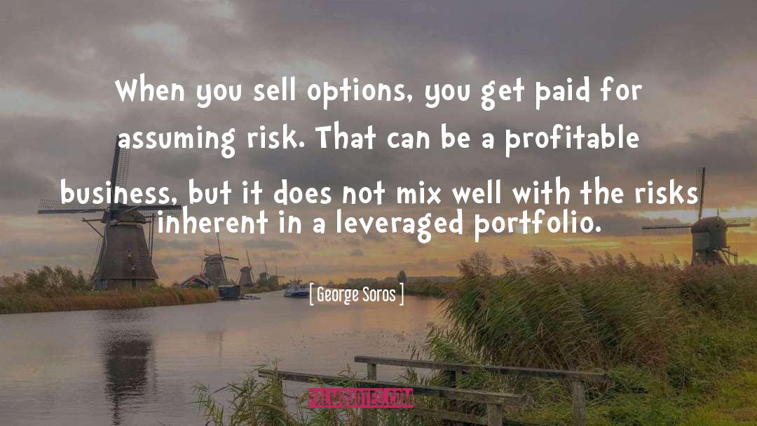Profitable Business quotes by George Soros