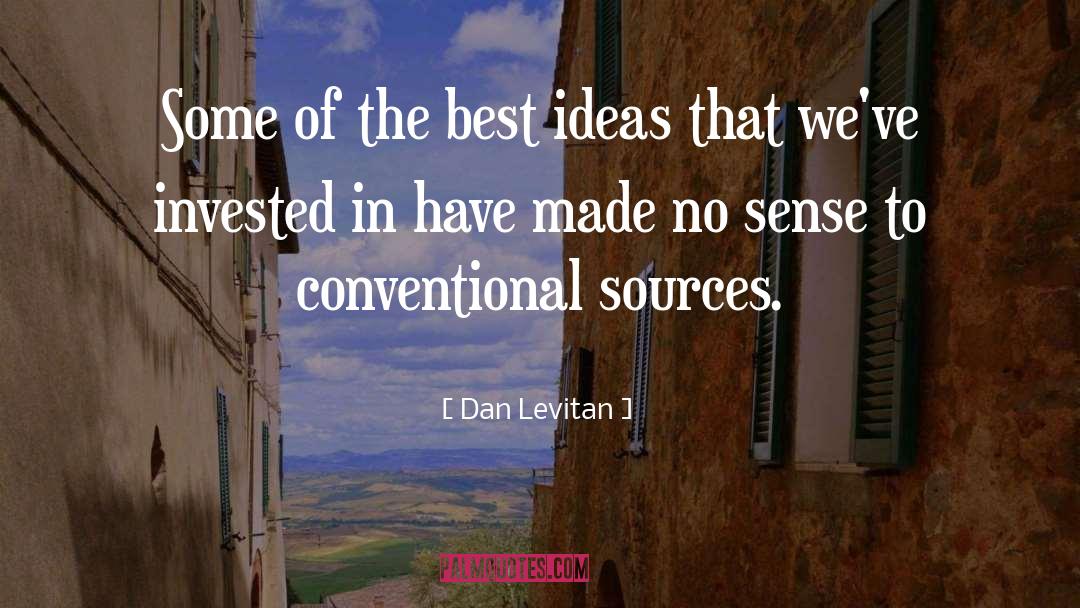 Profound Ideas quotes by Dan Levitan