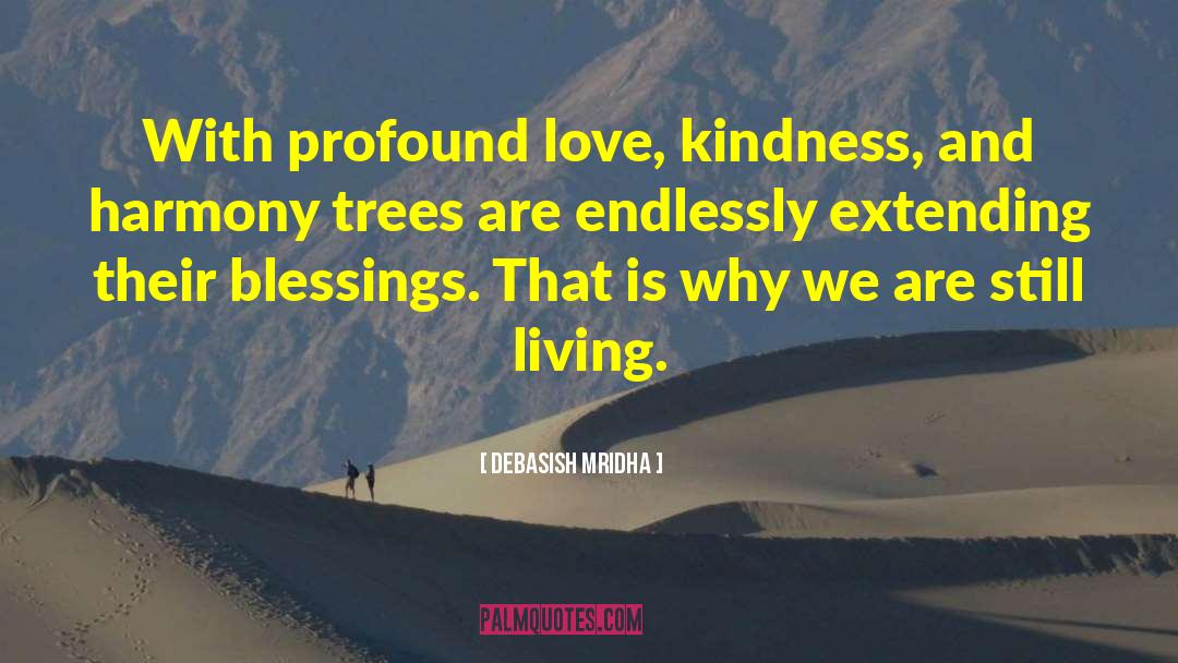 Profound Love quotes by Debasish Mridha