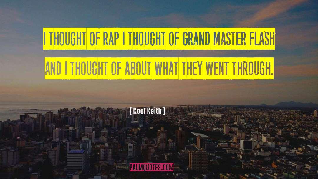 Profound Thought quotes by Kool Keith