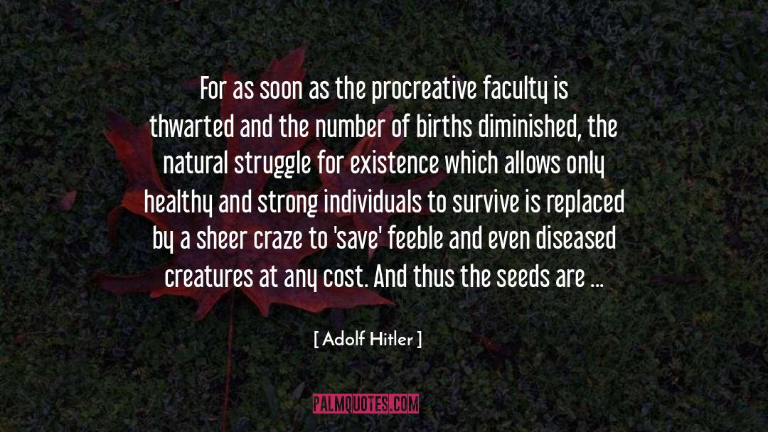 Progeny quotes by Adolf Hitler