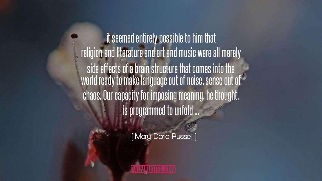 Programmed quotes by Mary Doria Russell
