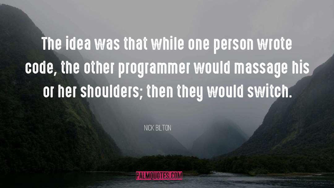 Programmer quotes by Nick Bilton