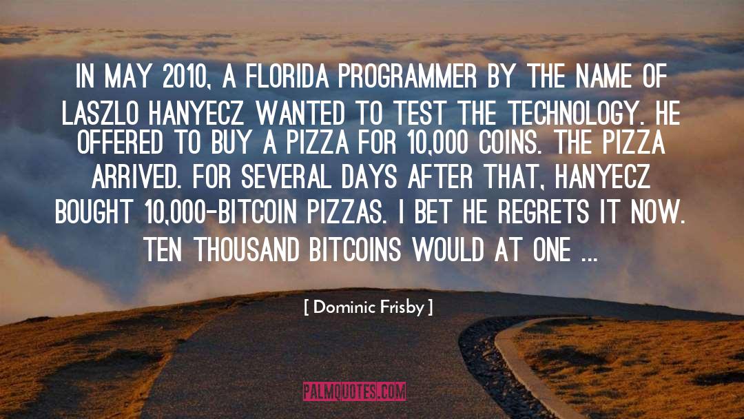 Programmer quotes by Dominic Frisby