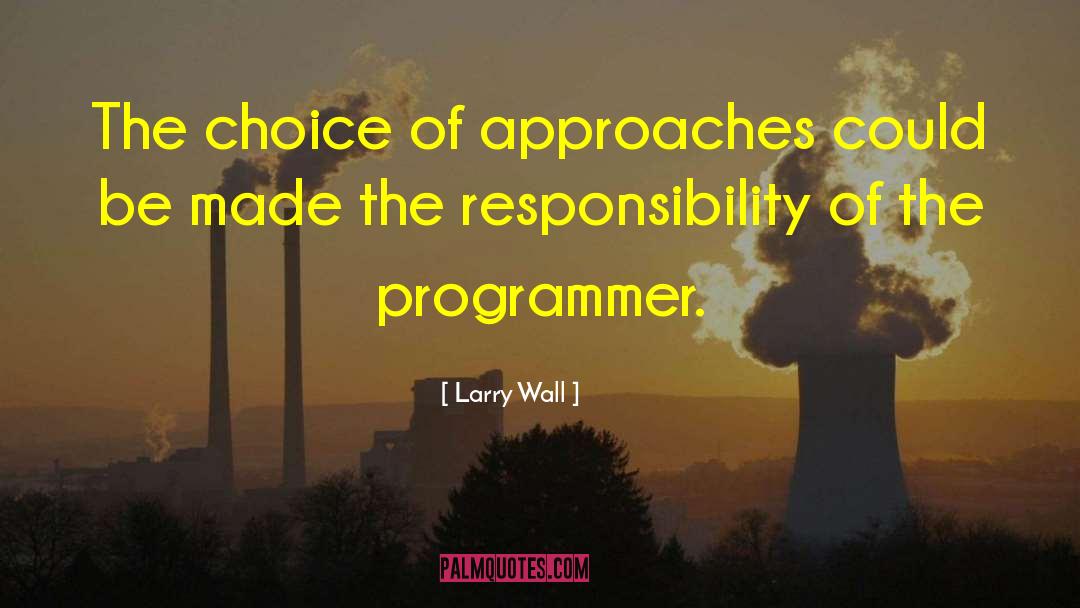 Programmer quotes by Larry Wall