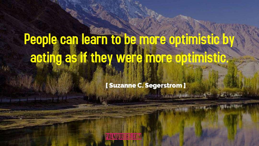 Programmers Attitude quotes by Suzanne C. Segerstrom