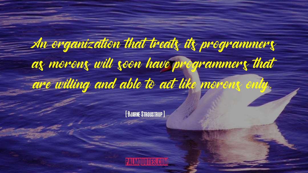 Programmers quotes by Bjarne Stroustrup