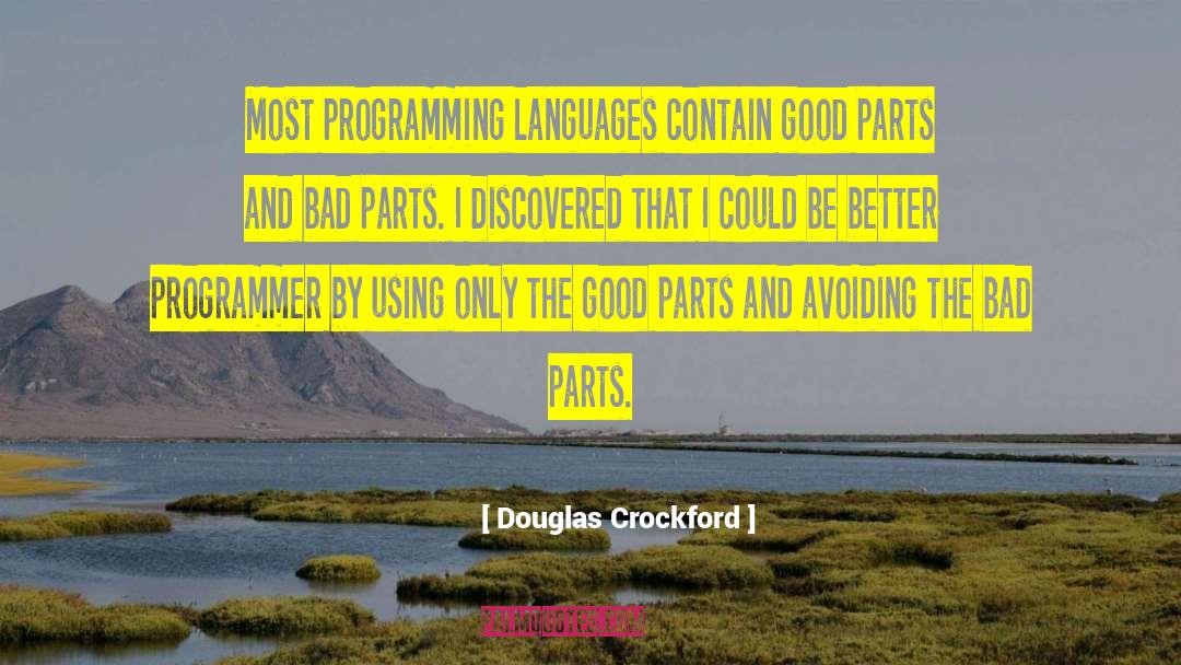 Programming Languages quotes by Douglas Crockford