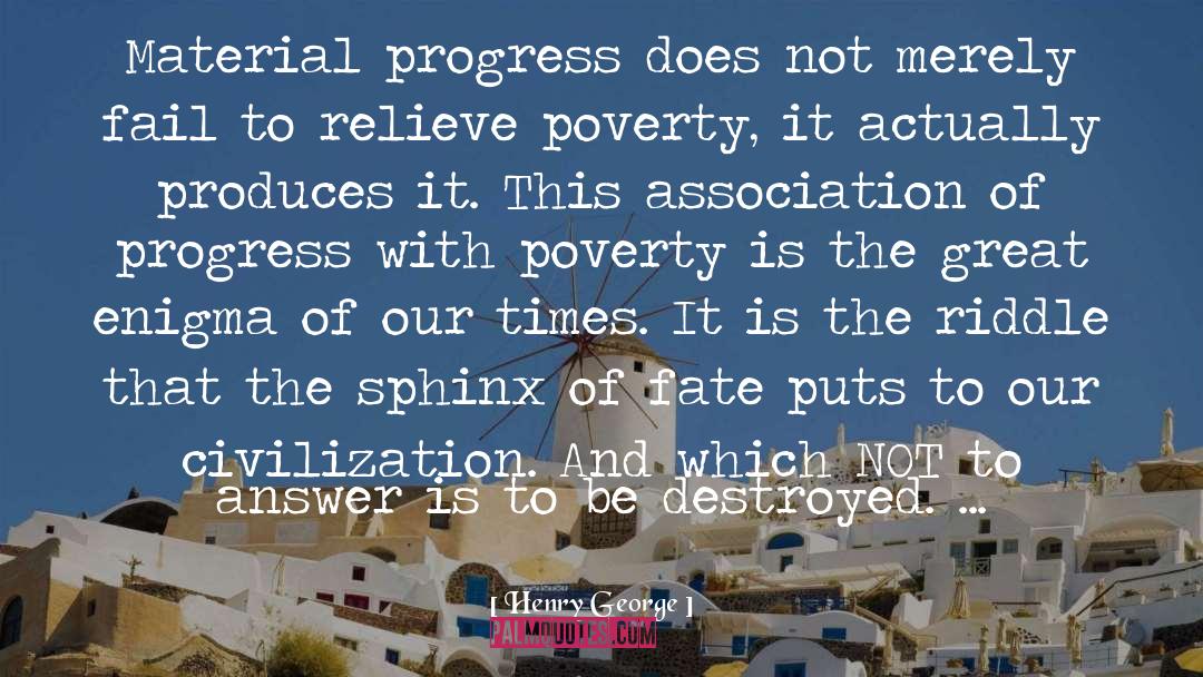 Progress And Development quotes by Henry George