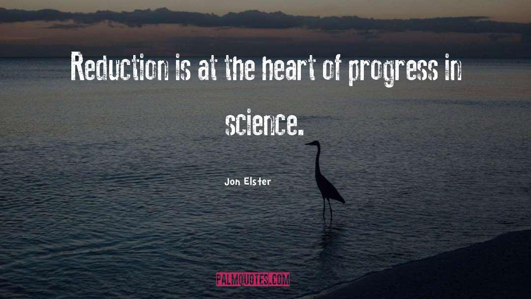 Progress In Science quotes by Jon Elster