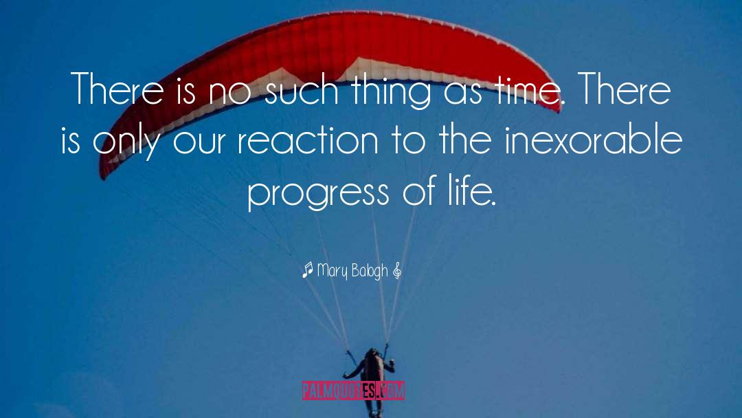 Progress Of Life quotes by Mary Balogh