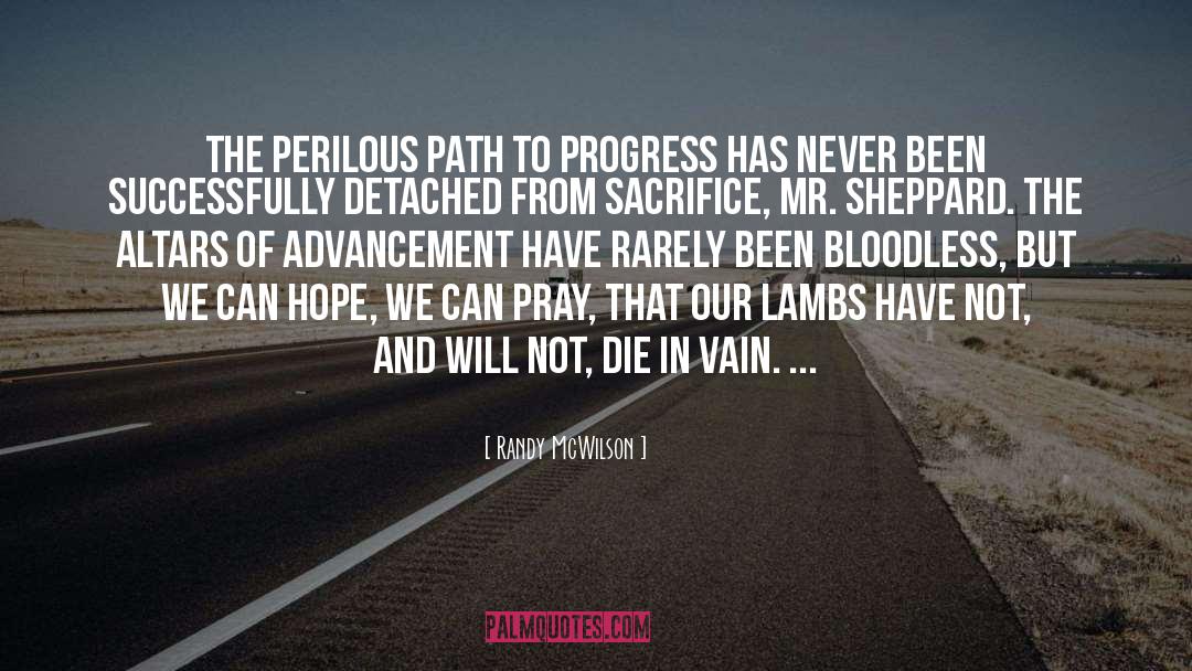 Progress quotes by Randy McWilson