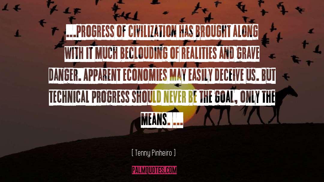 Progress quotes by Tenny Pinheiro