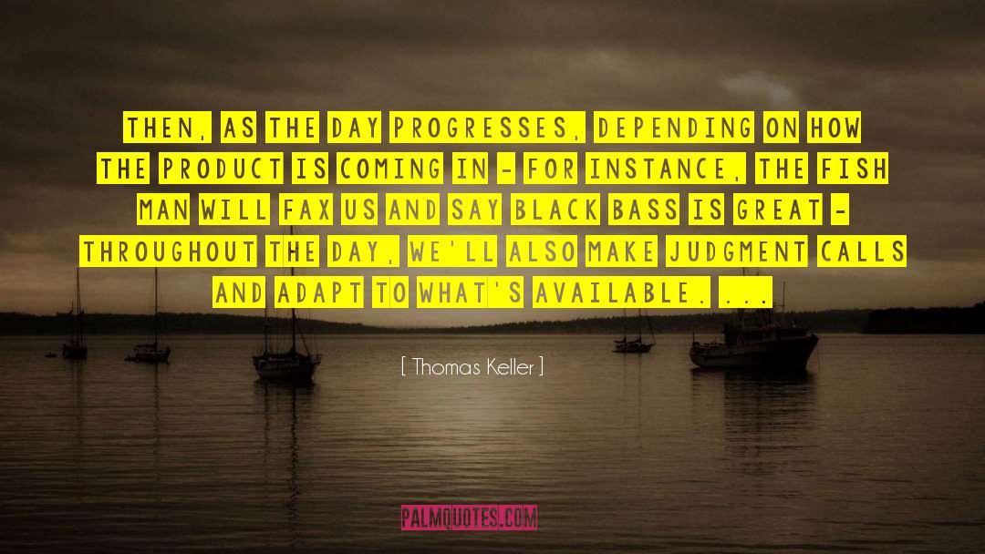 Progresses quotes by Thomas Keller