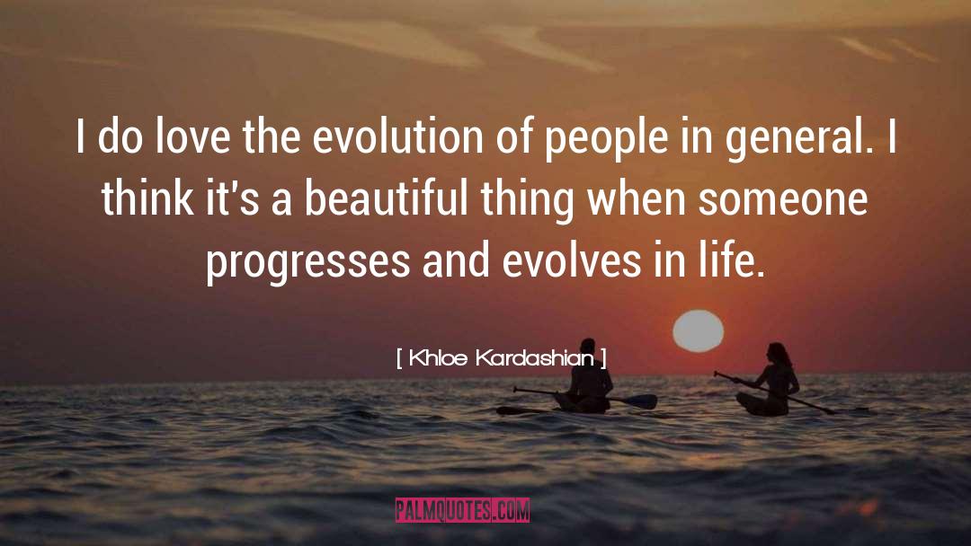 Progresses quotes by Khloe Kardashian