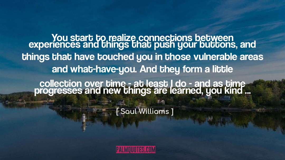 Progresses quotes by Saul Williams