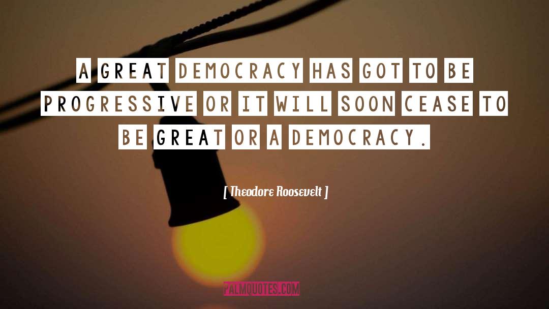 Progressive Car Ins quotes by Theodore Roosevelt