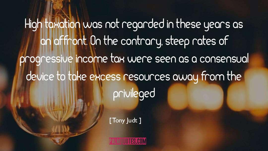 Progressive Educationren quotes by Tony Judt