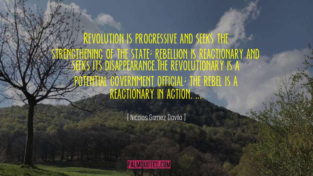 Progressive quotes by Nicolas Gomez Davila