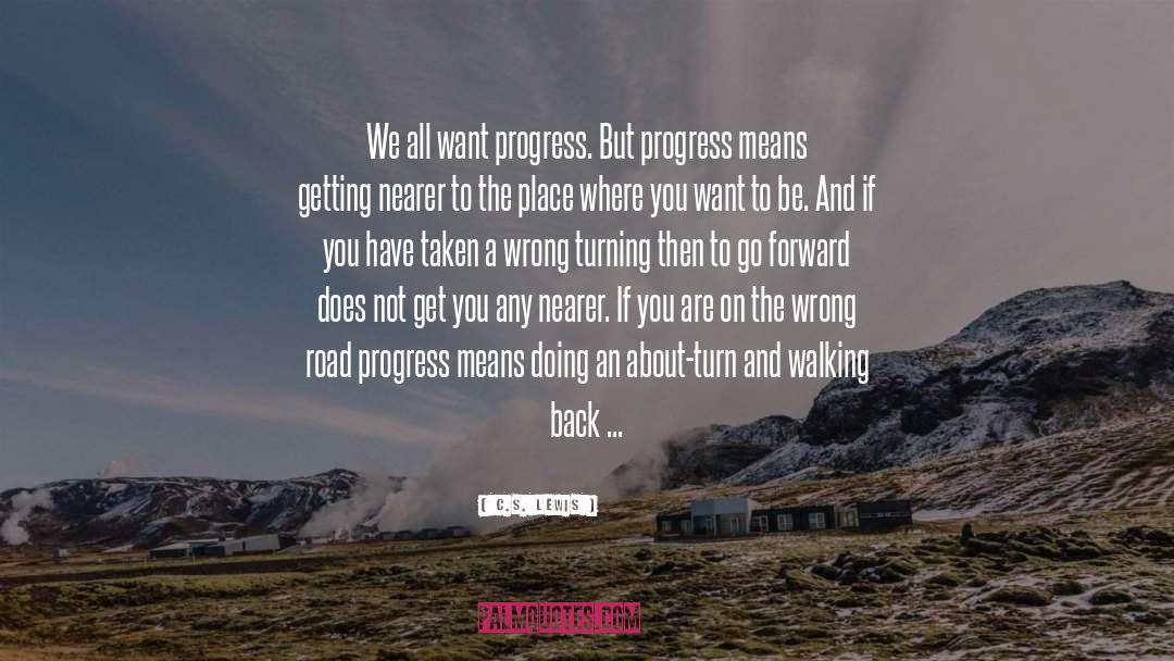 Progressive quotes by C.S. Lewis